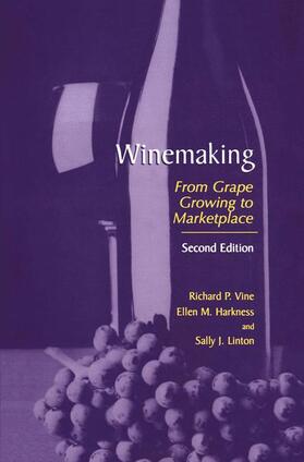 Vine / Linton / Harkness |  Winemaking | Buch |  Sack Fachmedien