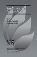 Levich / Figlewski |  Risk Management: The State of the Art | Buch |  Sack Fachmedien