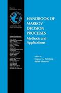Shwartz / Feinberg |  Handbook of Markov Decision Processes | Buch |  Sack Fachmedien