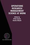 Ohuchi / Kozan |  Operations Research/Management Science at Work | Buch |  Sack Fachmedien
