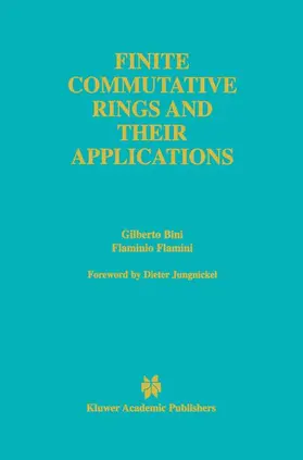 Flamini / Bini |  Finite Commutative Rings and Their Applications | Buch |  Sack Fachmedien