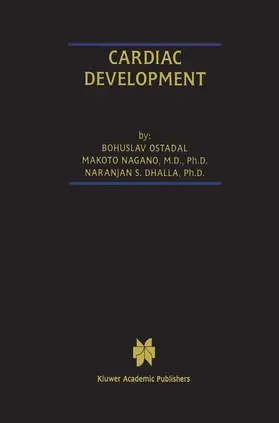 Ost'ádal / Dhalla / Nagano |  Cardiac Development | Buch |  Sack Fachmedien