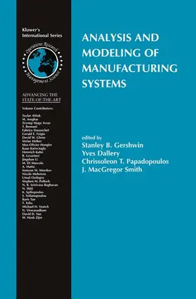 Gershwin / Smith / Dallery | Analysis and Modeling of Manufacturing Systems | Buch | 978-1-4613-5354-6 | sack.de