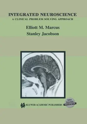 Jacobson / Marcus |  Integrated Neuroscience | Buch |  Sack Fachmedien