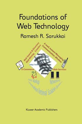 Sarukkai | Foundations of Web Technology | Buch | 978-1-4613-5409-3 | sack.de