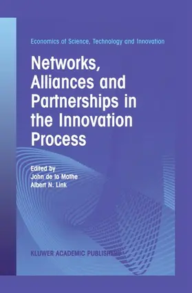Link / Mothe | Networks, Alliances and Partnerships in the Innovation Process | Buch | 978-1-4613-5417-8 | sack.de
