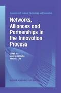 Link / Mothe |  Networks, Alliances and Partnerships in the Innovation Process | Buch |  Sack Fachmedien