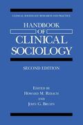 Bruhn / Rebach |  Handbook of Clinical Sociology | Buch |  Sack Fachmedien