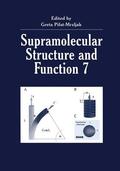 Pifat-Mrzljak |  Supramolecular Structure and Function 7 | Buch |  Sack Fachmedien