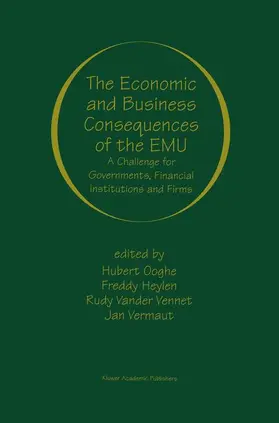 Ooghe / Heylen / Vander Vennet |  The Economic and Business Consequences of the EMU | Buch |  Sack Fachmedien