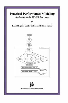 Begain / Herold / Bolch | Practical Performance Modeling | Buch | 978-1-4613-5528-1 | sack.de