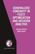 Vlach / Ramík |  Generalized Concavity in Fuzzy Optimization and Decision Analysis | Buch |  Sack Fachmedien