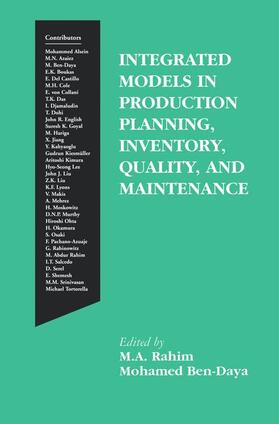 Ben-Daya / Rahim |  Integrated Models in Production Planning, Inventory, Quality, and Maintenance | Buch |  Sack Fachmedien