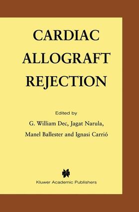 Dec / Carrio / Narula | Cardiac Allograft Rejection | Buch | 978-1-4613-5659-2 | sack.de