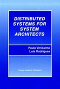 Rodrigues / Veríssimo |  Distributed Systems for System Architects | Buch |  Sack Fachmedien