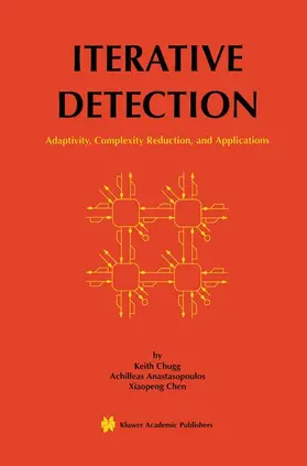Chugg / Chen / Anastasopoulos |  Iterative Detection | Buch |  Sack Fachmedien