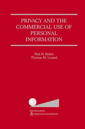 Lenard / Rubin | Privacy and the Commercial Use of Personal Information | Buch | 978-1-4613-5694-3 | sack.de