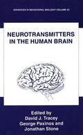 Tracey / Stone / Paxinos |  Neurotransmitters in the Human Brain | Buch |  Sack Fachmedien