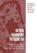 Hogan / Wagner / Mathieu-Costello |  Oxygen Transport to Tissue XVI | Buch |  Sack Fachmedien
