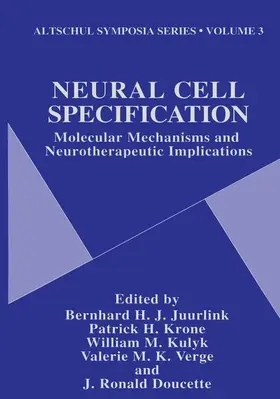 Juurlink / Krone / Doucette |  Neural Cell Specification | Buch |  Sack Fachmedien