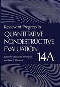 Chimenti / Thompson |  Review of Progress in Quantitative Nondestructive Evaluation | Buch |  Sack Fachmedien