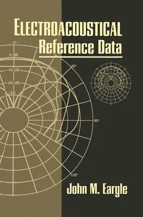 Eargle | Electroacoustical Reference Data | Buch | 978-1-4613-5839-8 | sack.de