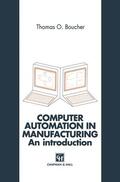 Boucher |  Computer Automation in Manufacturing | Buch |  Sack Fachmedien