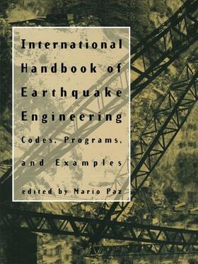 Paz |  International Handbook of Earthquake Engineering | Buch |  Sack Fachmedien