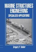 Tsinker |  Marine Structures Engineering: Specialized Applications | Buch |  Sack Fachmedien