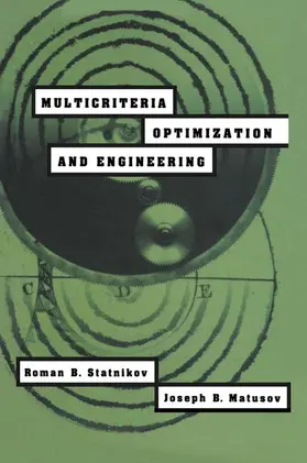 Matusov / Statnikov |  Multicriteria Optimization and Engineering | Buch |  Sack Fachmedien