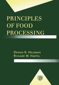 Heldman |  Principles of Food Processing | Buch |  Sack Fachmedien