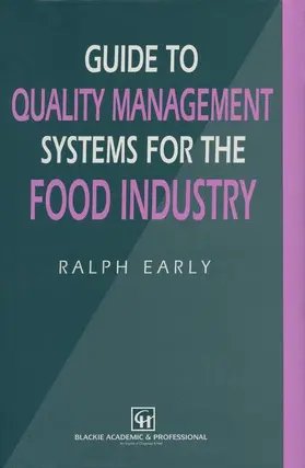 Early |  Guide to Quality Management Systems for the Food Industry | Buch |  Sack Fachmedien