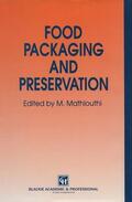 Mathlouthi |  Food Packaging and Preservation | Buch |  Sack Fachmedien