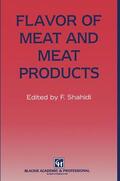 Shahidi |  Flavor of Meat and Meat Products | Buch |  Sack Fachmedien