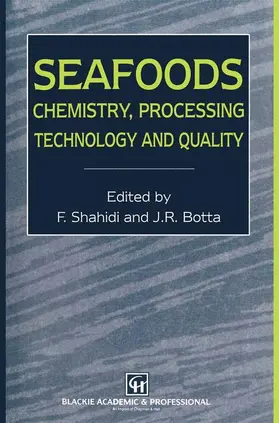 Botta / Shahidi |  Seafoods: Chemistry, Processing Technology and Quality | Buch |  Sack Fachmedien