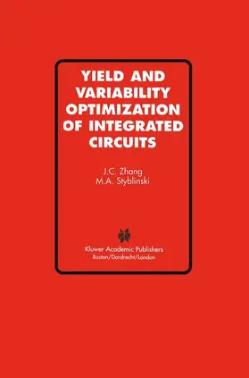 Styblinski |  Yield and Variability Optimization of Integrated Circuits | Buch |  Sack Fachmedien