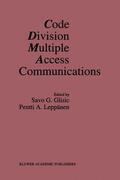 Leppänen / Glisic |  Code Division Multiple Access Communications | Buch |  Sack Fachmedien