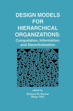 Obel / Burton |  Design Models for Hierarchical Organizations | Buch |  Sack Fachmedien