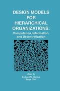 Obel / Burton |  Design Models for Hierarchical Organizations | Buch |  Sack Fachmedien