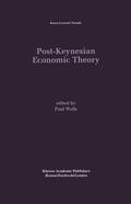 Wells |  Post-Keynesian Economic Theory | Buch |  Sack Fachmedien