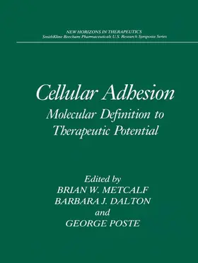 Metcalf / Dalton / Poste |  Cellular Adhesion | Buch |  Sack Fachmedien