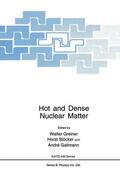 Greiner / Gallmann / Stöcker |  Hot and Dense Nuclear Matter | Buch |  Sack Fachmedien