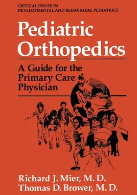 Mier / Brower |  Pediatric Orthopedics | Buch |  Sack Fachmedien