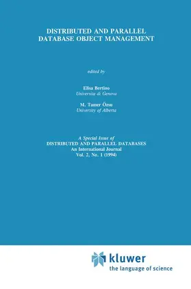 Bertino / Özsu |  Distributed and Parallel Database Object Management | Buch |  Sack Fachmedien