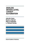 Cohn / Carley / Garrod |  Analog Device-Level Layout Automation | Buch |  Sack Fachmedien