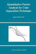 Kaliszewski |  Quantitative Pareto Analysis by Cone Separation Technique | Buch |  Sack Fachmedien