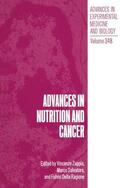 Zappia / della Ragione / Salvatore |  Advances in Nutrition and Cancer | Buch |  Sack Fachmedien
