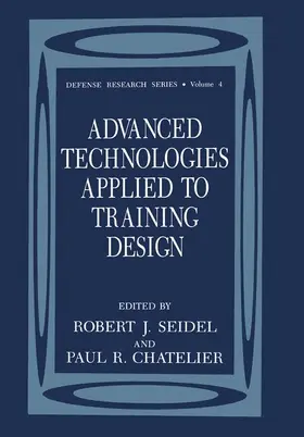 Chatelier / Seidel |  Advanced Technologies Applied to Training Design | Buch |  Sack Fachmedien