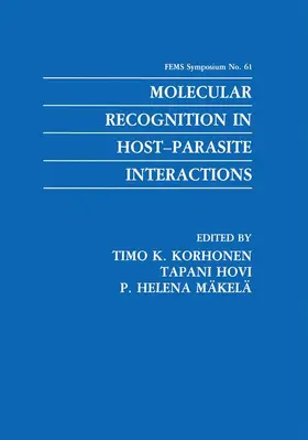 Korhonen / Mäkelä / Hovi |  Molecular Recognition in Host-Parasite Interactions | Buch |  Sack Fachmedien
