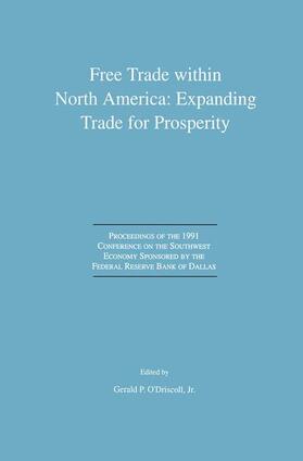 O'Driscoll | Free Trade within North America: Expanding Trade for Prosperity | Buch | 978-1-4613-6369-9 | sack.de